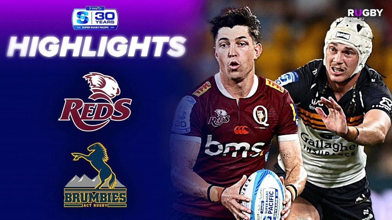 Queensland Reds v Brumbies Highlights | Round 12 | Super Rugby Pacific 2026