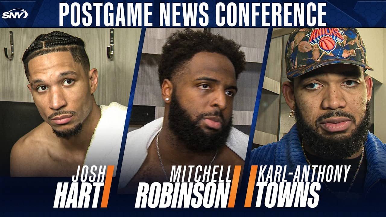 Josh Hart, Mitchell Robinson, Karl-Anthony Towns and Landry Shamet on Knicks’ Game 3 win in Philly
