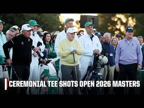 Gary Player, Jack Nicklaus & Tom Watson's ceremonial tee shots open 2026 Masters ⛳