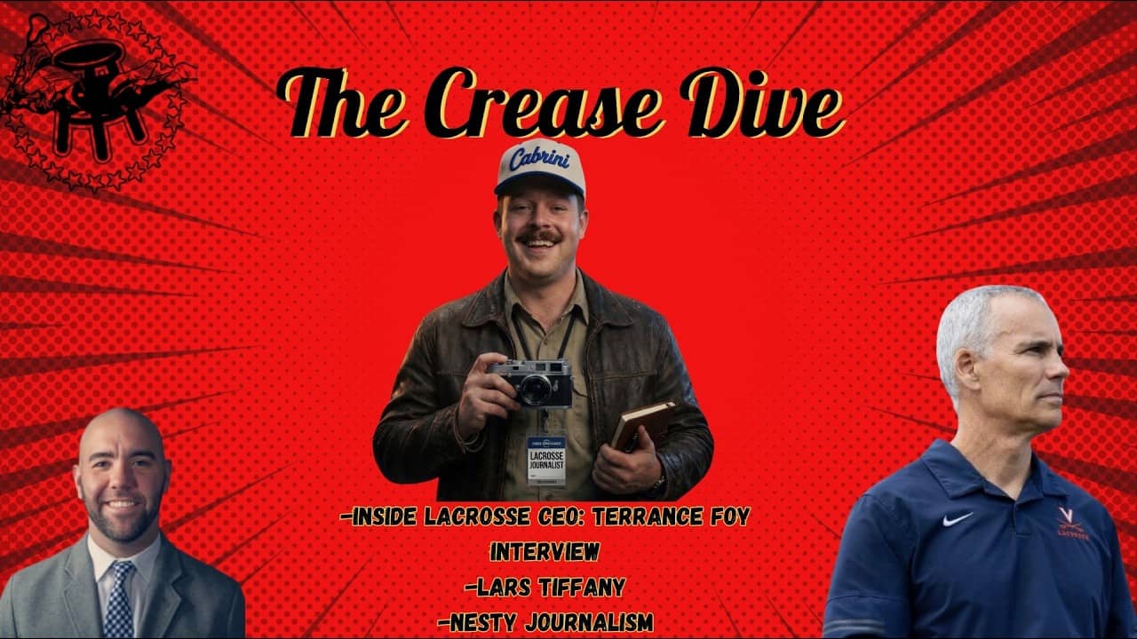 The Crease Dive 5/21-- Inside Lacrosse CEO- Terry Foy Interview