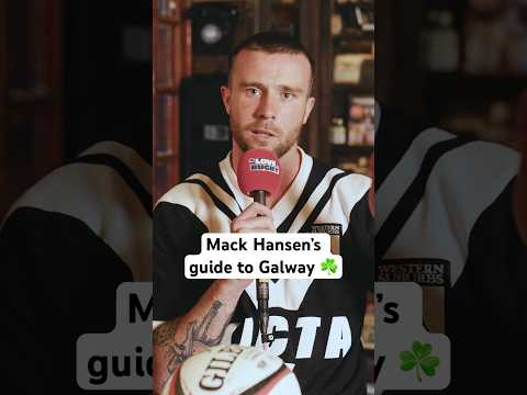 Mack Hansen’s guide to Galway ☘️