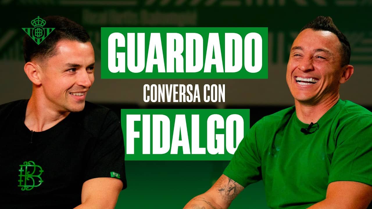 El encuentro de Álvaro FIDALGO y Andrés GUARDADO 🇲🇽🫂 | Real BETIS Balompié