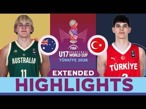 Australia 🇦🇺 vs Turkiye 🇹🇷 | 3RD PLACE EXTENDED HIGHLIGHTS | FIBA U17 Basketball World Cup 2026