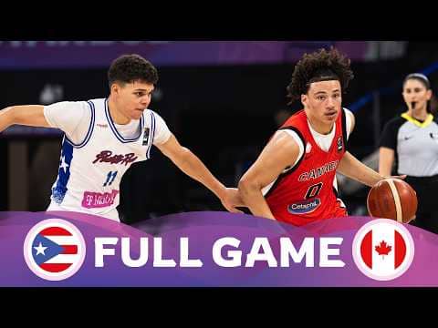 LIVE - Puerto Rico v Canada | FIBA U17 Basketball World Cup 2026 | Class. 5-8