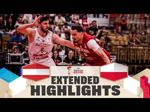 Austria 🇦🇹 v Poland 🇵🇱 | Extended Highlights | FIBA Basketball World Cup 2027 European Qualifiers