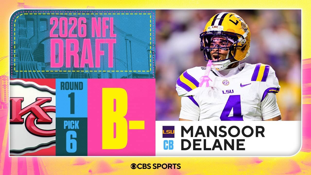 Chiefs select Mansoor Delane No. 6 overall | 2026 NFL Draft Grades & Reaction