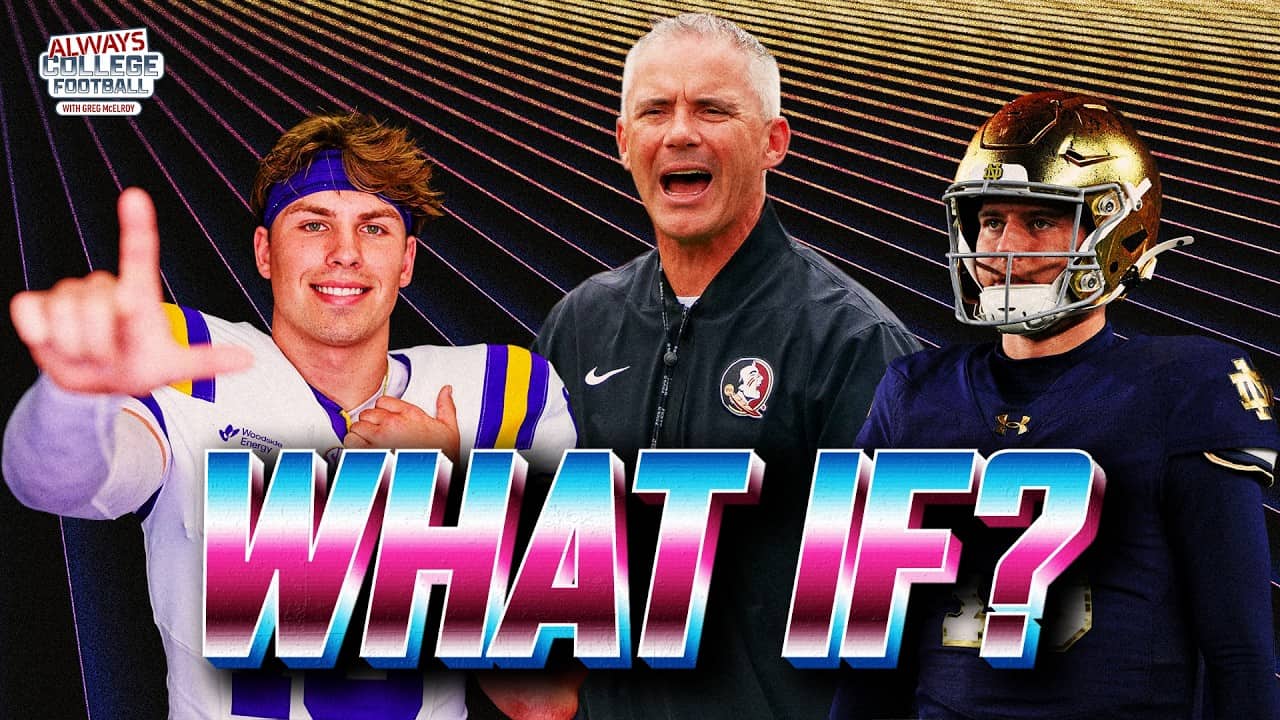 Biggest "What If's" in college football heading into the '26 season| Always College Football