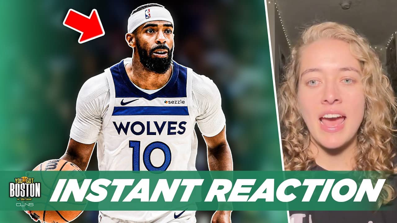 INSTANT REACTION: Celtics SIGN Mike Conley | You Got Boston