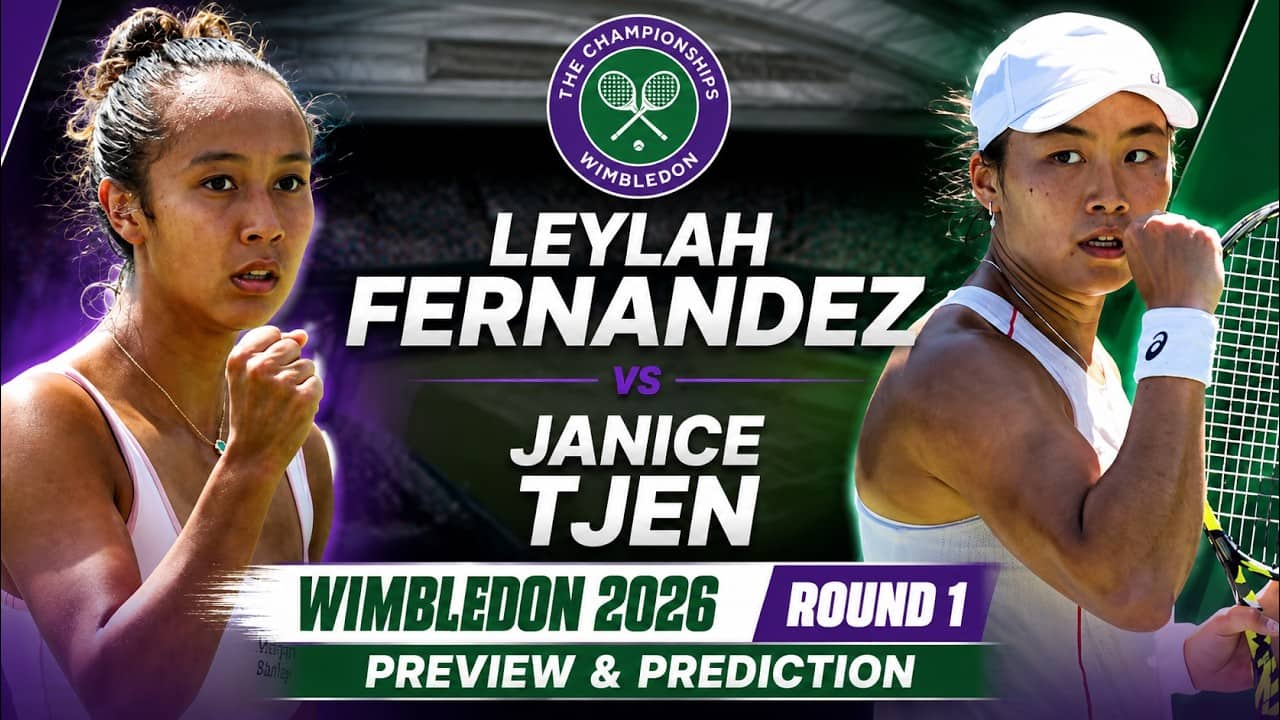 Leylah Fernandez vs Janice Tjen | Wimbledon 2026 Round 1 | Preview & Prediction