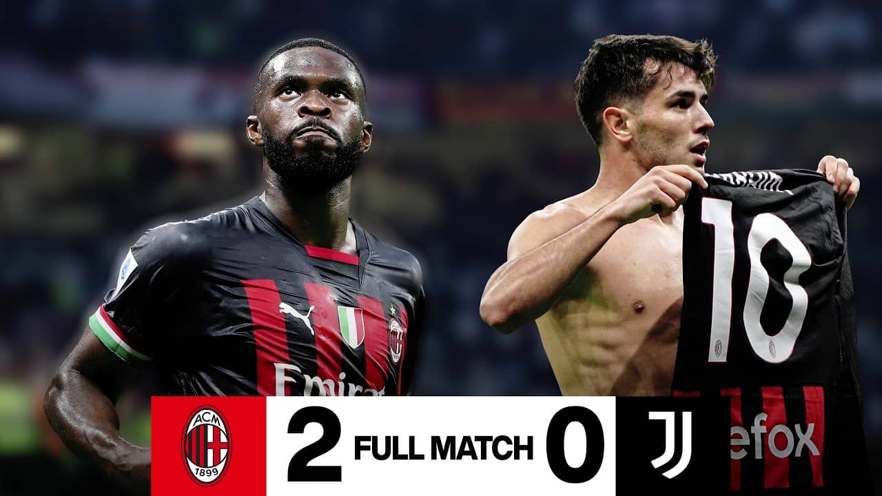 La Settimana di #MilanJuve | Tomori & Brahim Díaz | Full Match | Milan 2-0 Juve | Serie A 2022/23