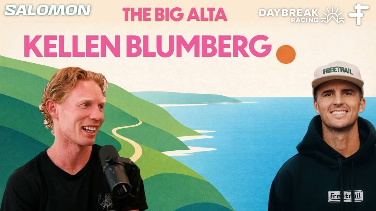 Kellen Blumberg | Big Alta 100k Pre Race Interview