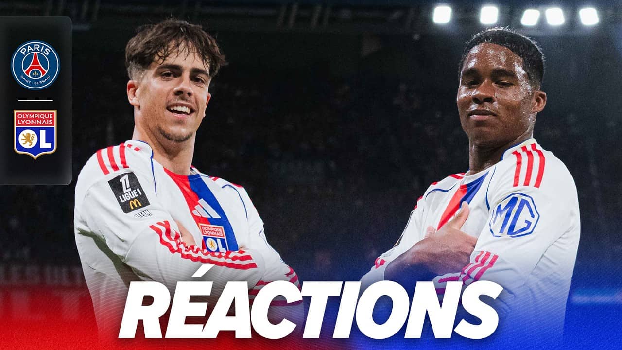 PSG - OL : les réactions après notre victoire éclatante