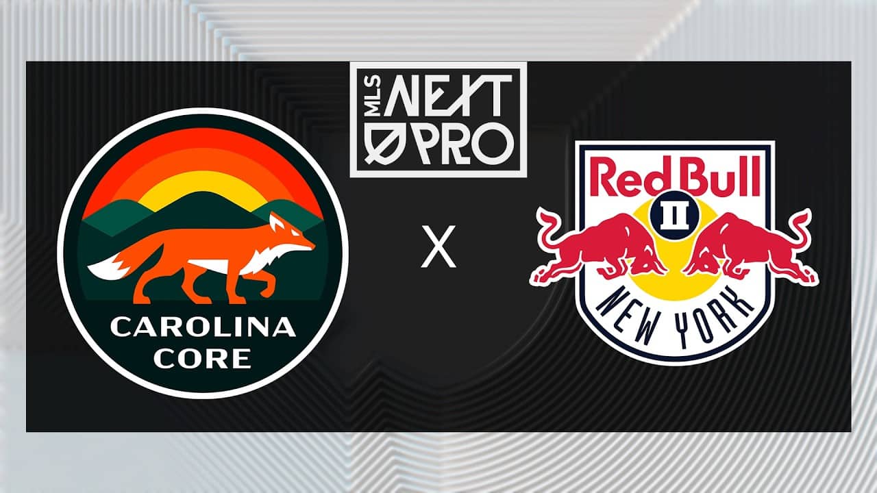 MLS NEXT PRO: Carolina Core FC vs Red Bull New York II | May 30, 2026