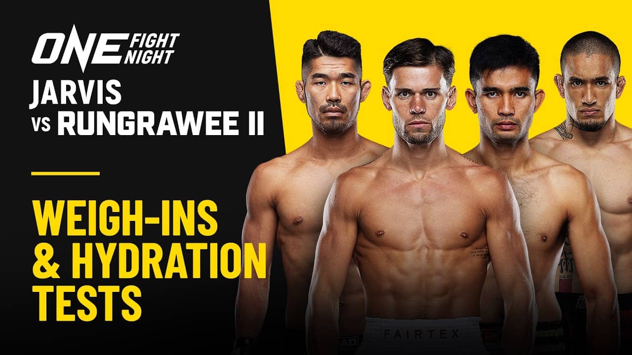 🔴 [Live in HD] ONE Fight Night 44: Jarvis vs. Rungrawee II | Weigh-ins & Hydration Tests