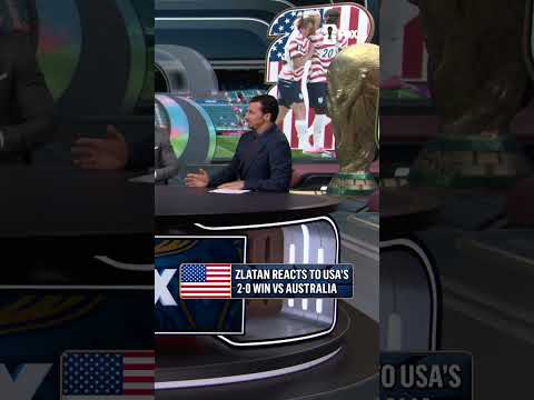 Zlatan shares his thoughts about the USMNT's performance against Australia