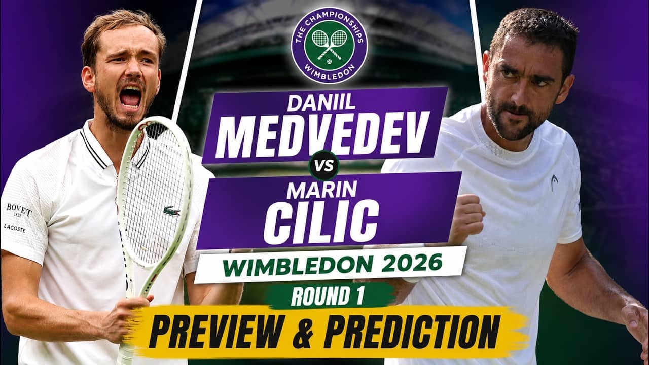 Daniil Medvedev vs Marin Cilic  | Wimbledon 2026 Round 1 | Preview & Prediction