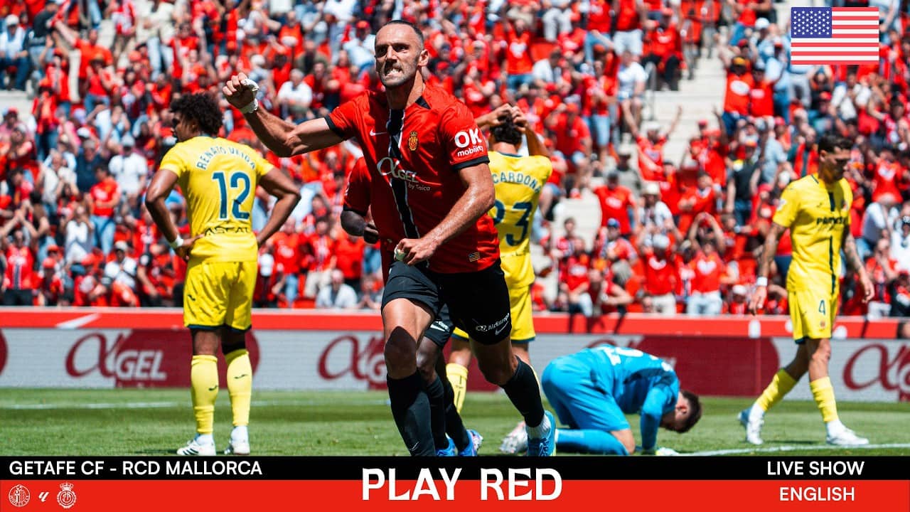 💥GETAFE CF vs RCD MALLORCA LIVE! | Analysis, Opinions and MORE with PLAY RED LIVE 🔴