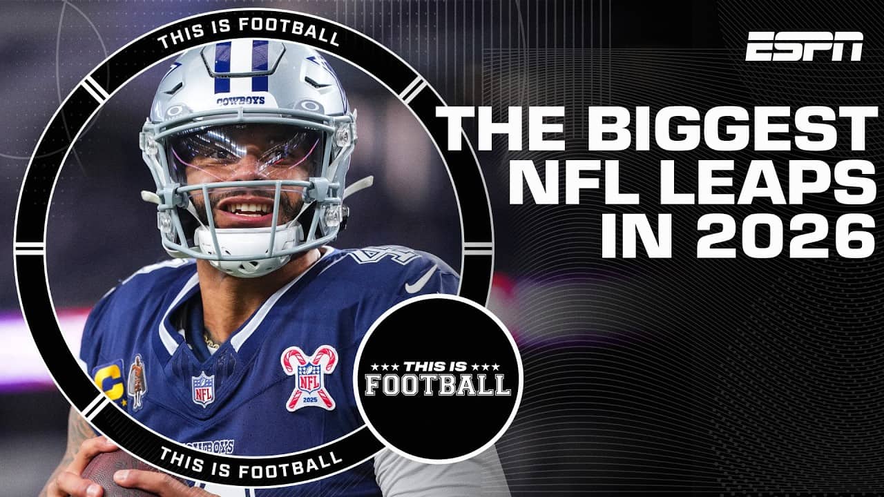 The Biggest NFL Leaps Coming in 2026