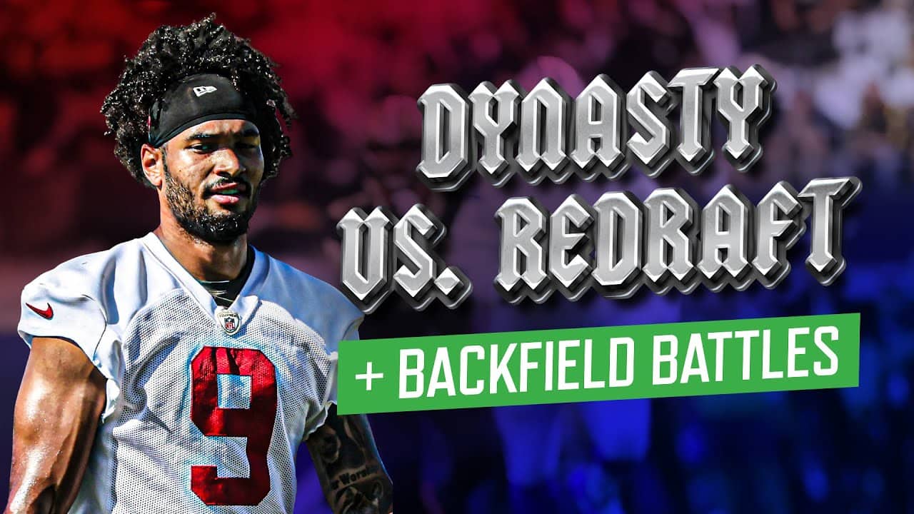 Dynasty vs. Redraft Ranks + Backfield Battles | Dynasty Fantasy Football 2025