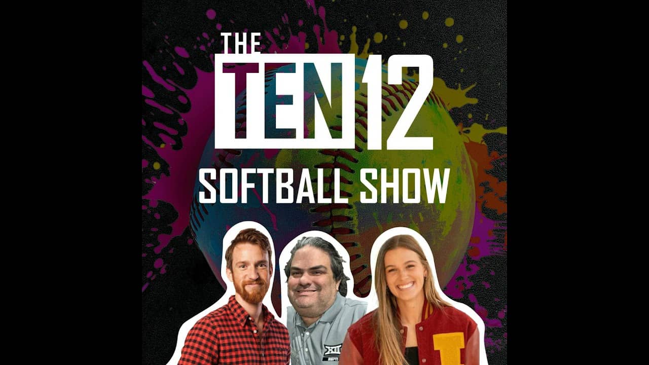 Ten12 Softball Show: Texas Tech to the WCWS & Big 12 Off-Seasons