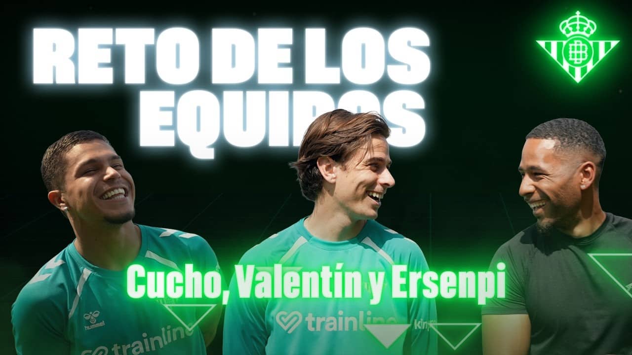 RETO de los EQUIPOS con Cucho, Valentín y Er Senpi 🛡⚽ | CHALLENGE | Real Betis Balompié