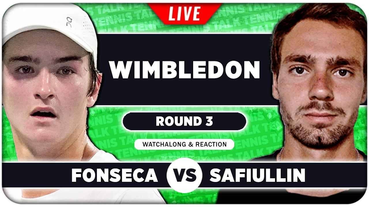 FONSECA vs SAFIULLIN • Wimbledon 2026 • LIVE Tennis Watchalong