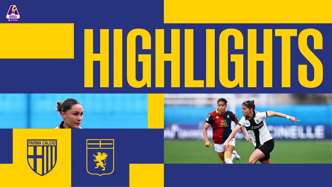 Serie A Women Athora| Parma-Genoa 1-1| Highlights