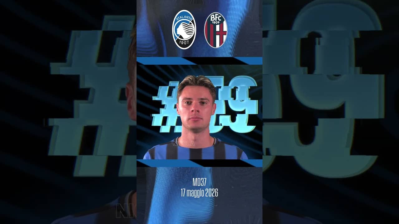 Atalanta-Bologna | Our Starting XI | 37ª Serie A Enilive 2025/26