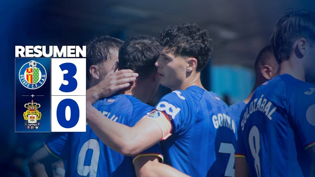 RESUMEN J32 | GETAFE B 3 - 0 LAS PALMAS ATLÉTICO