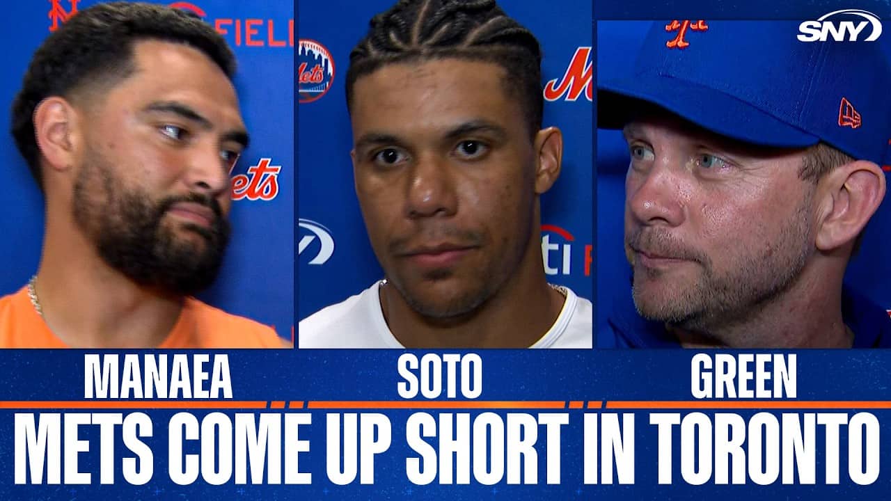Andy Green, Juan Soto and Sean Manaea react to Mets narrow 2-1 loss in Toronto