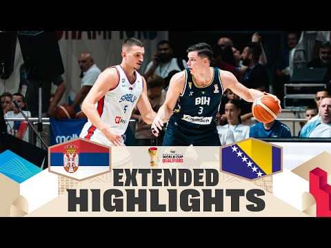 SRB 🇷🇸 v BIH 🇧🇦 | Extended Highlights | FIBA Basketball World Cup 2027 European Qualifiers