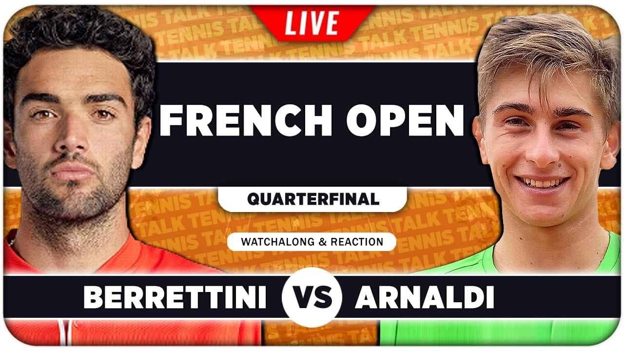 BERRETTINI vs ARNALDI • French Open 2026 QF • LIVE Tennis Watchalong