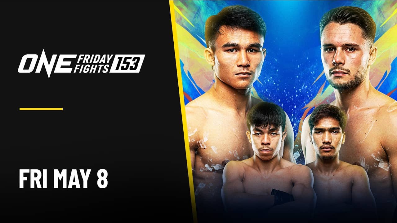 🔴 [Live in HD] ONE Friday Fights 153: Worapon vs. Casse