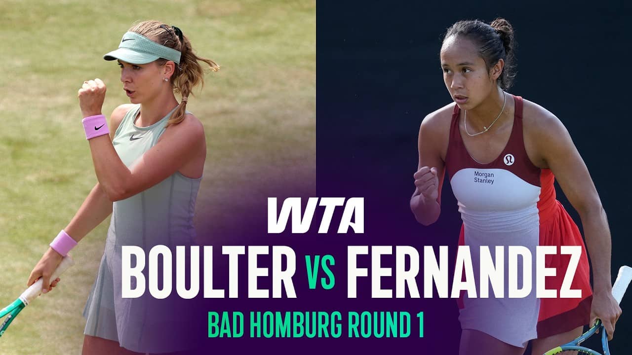 Katie Boulter vs. Leylah Fernandez | 2026 Bad Homburg Round 1 | WTA Match Highlights