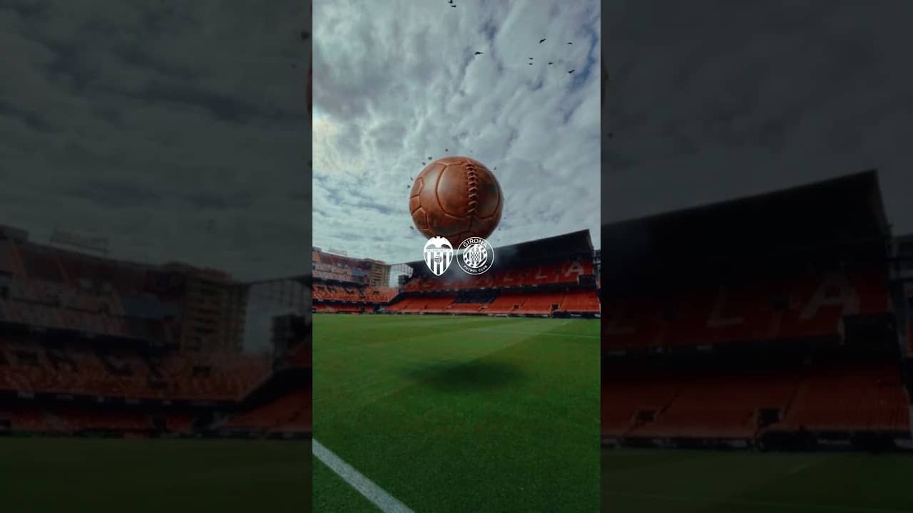 📍 MESTALLA #ValenciaGirona 🔜