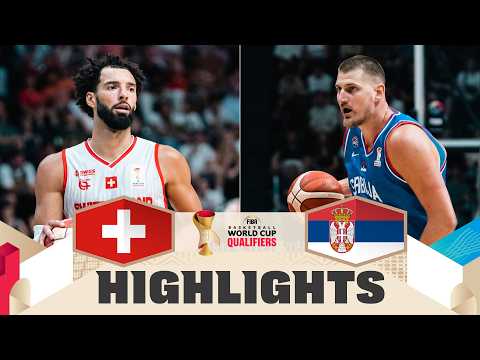 Switzerland 🇨🇭 v Serbia 🇷🇸 | Highlights | FIBA Basketball World Cup 2027 European Qualifiers