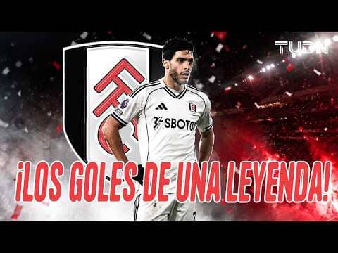 ¡Lo van a extrañar en el FULHAM! 🥺❤️‍🩹 Golazos de Raúl Jiménez que pusieron a soñar a un país | TUDN