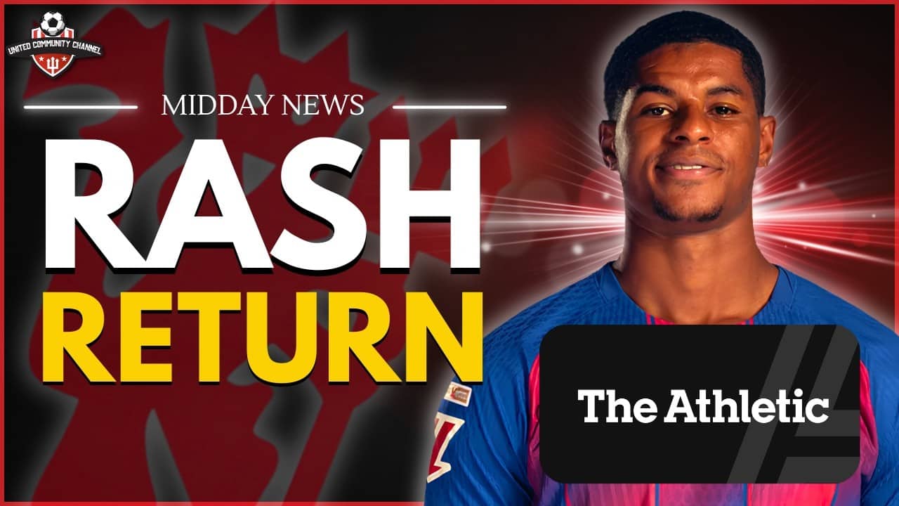 BARCA REJECT RASHFORD! 🚨 Why This Is MASSIVE News For INEOS!