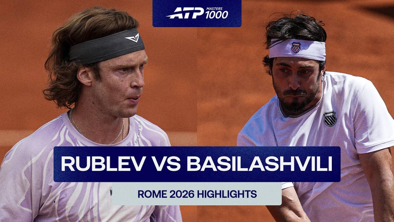 Andrey Rublev vs Nikoloz Basilashvili Highlights | Rome 2026 Round 4