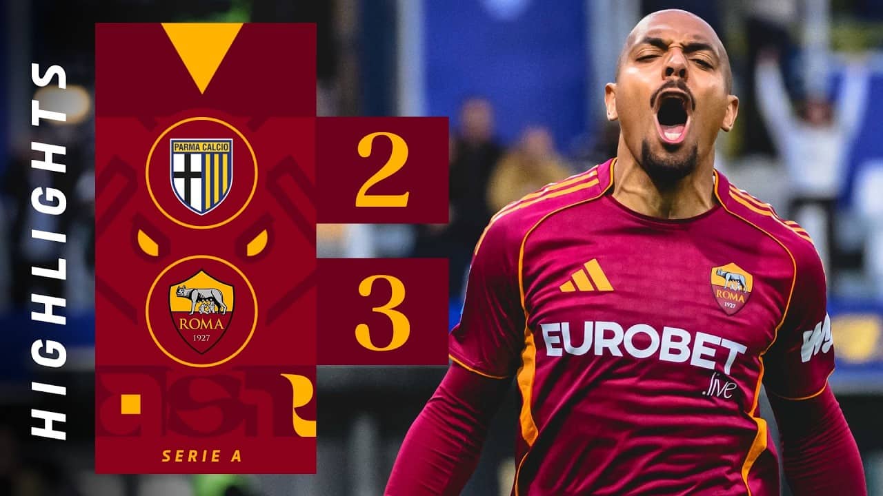 PARMA 2-3 ROMA | SERIE A HIGHLIGHTS 2025-26