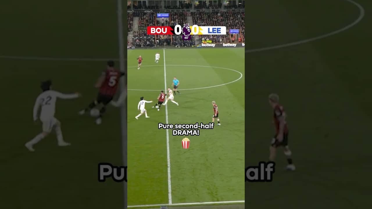 Bournemouth And Leeds Dramatic Draw Had A Bit Of Everything! 🍿