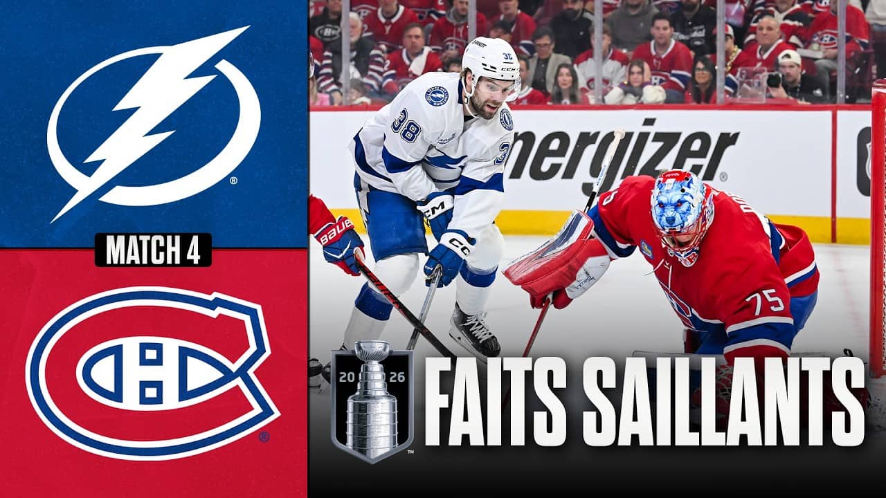 Lightning vs Canadiens, match no 4 | 26/04/26 | Faits saillants