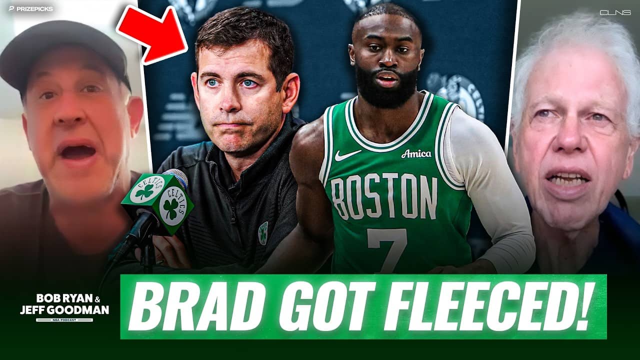 Ryan & Goodman FUMING over Jaylen Brown Trade