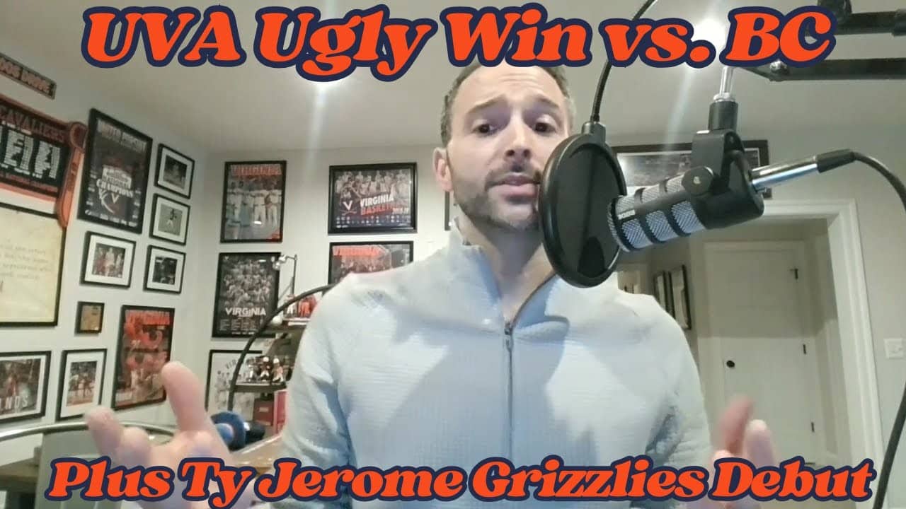 UVA Wins Ugly in Boston, Ty Jerome Makes Grizzlies Debut & DeAndre Hunter Gets Traded (Again)