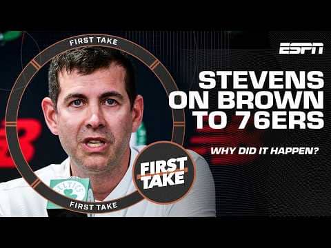 Buy or sell Brad Stevens' reasons why the Celtics traded Jaylen Brown to the 76ers? 🤨 | First Take
