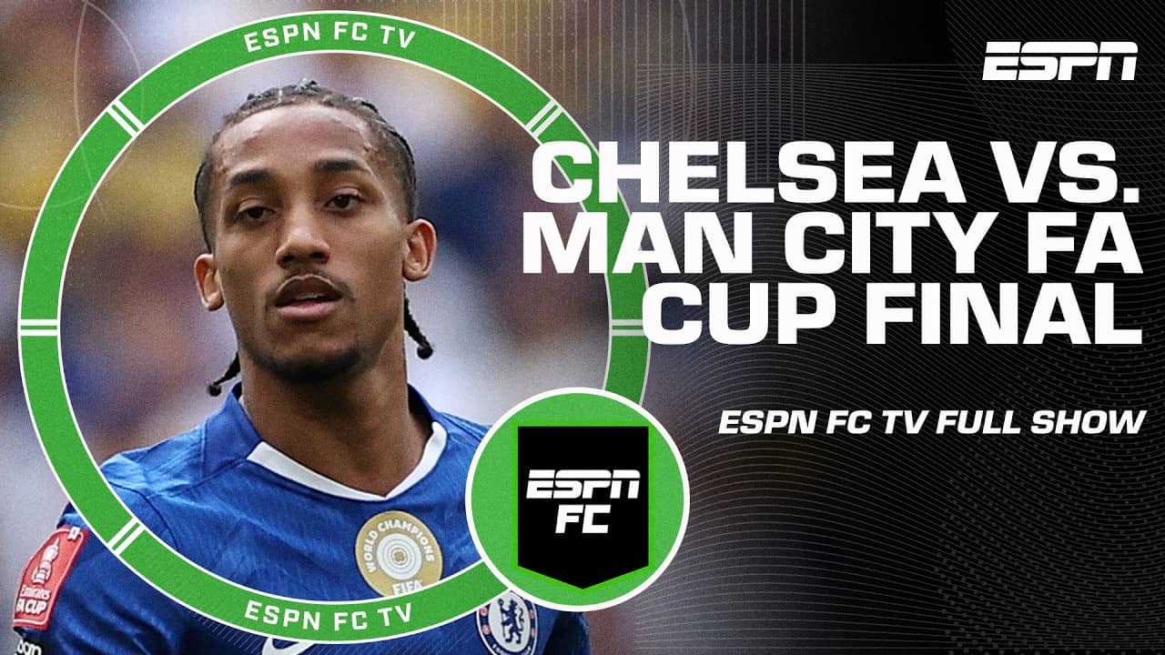 Chelsea 🆚 Manchester City in FA Cup Final 🍿 + Real Madrid's IMPOSSIBLE manager search?! 😯 | ESPN FC