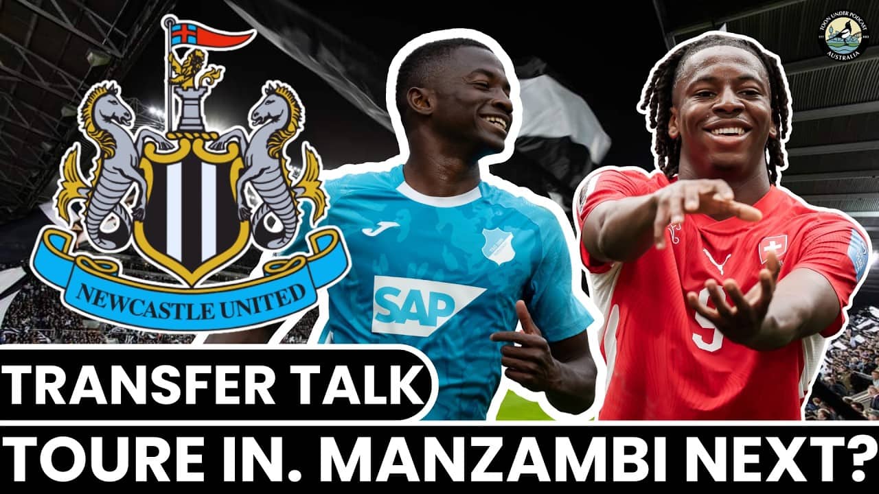 Newcastle United Transfer News: Toure & Manzambi Latest + More!