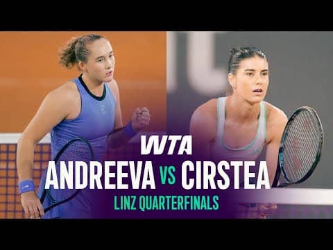 Mirra Andreeva vs. Sorana Cirstea | 2026 Linz Quarterfinal | WTA Match Highlights