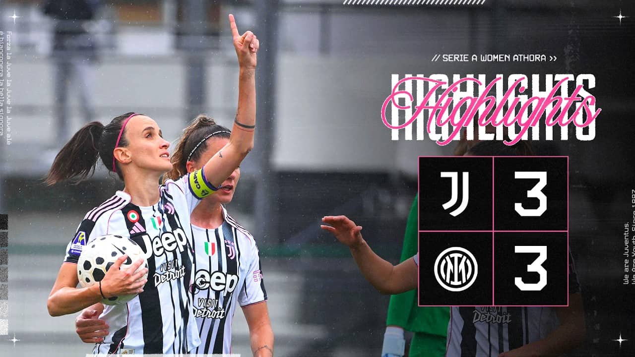 Juventus Women 3-3 Inter | HIGHLIGHTS Serie A Women Athora