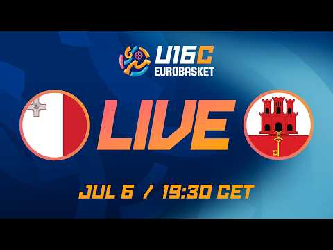 LIVE - Malta v Gibraltar | FIBA U16 EuroBasket 2026 Division C | Group Phase